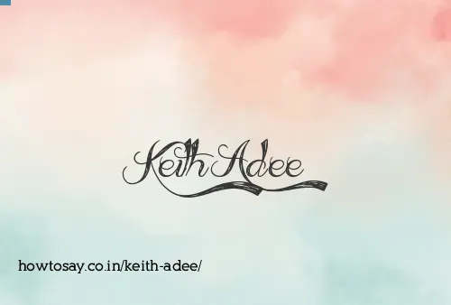Keith Adee