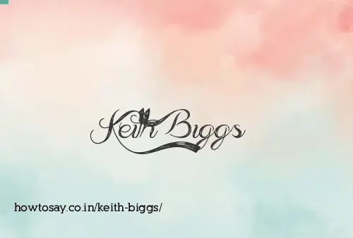 Keith Biggs