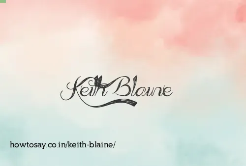 Keith Blaine