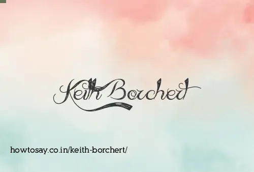 Keith Borchert