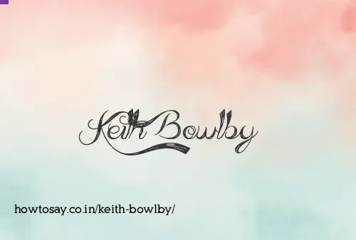 Keith Bowlby