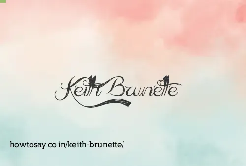 Keith Brunette