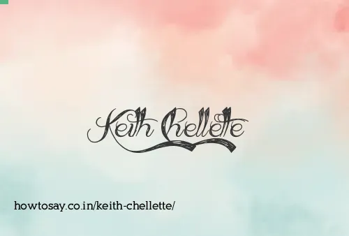 Keith Chellette