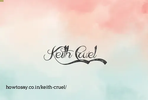 Keith Cruel