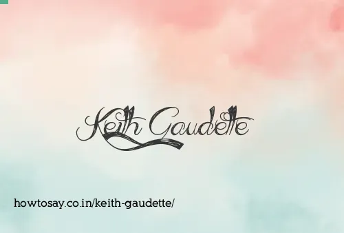 Keith Gaudette