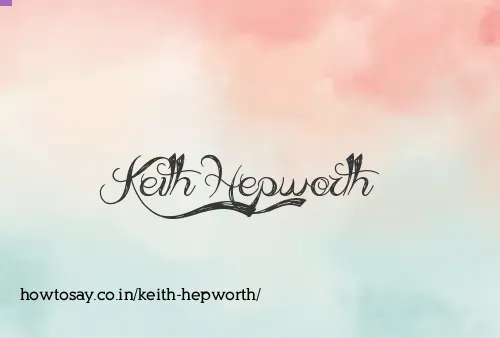 Keith Hepworth