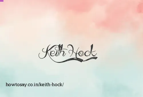 Keith Hock