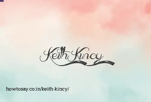 Keith Kincy