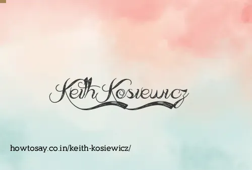 Keith Kosiewicz