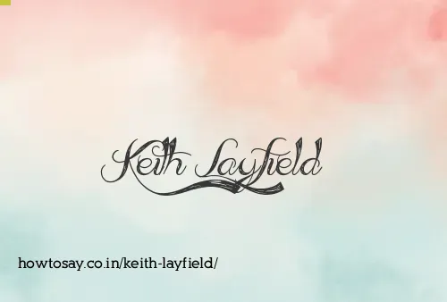 Keith Layfield
