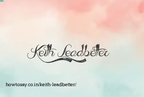 Keith Leadbetter