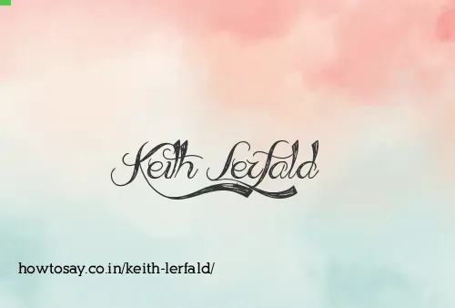 Keith Lerfald