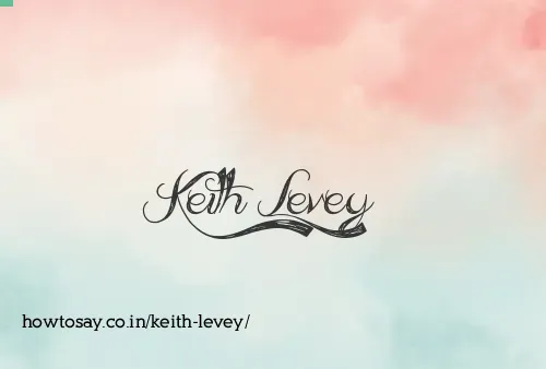 Keith Levey