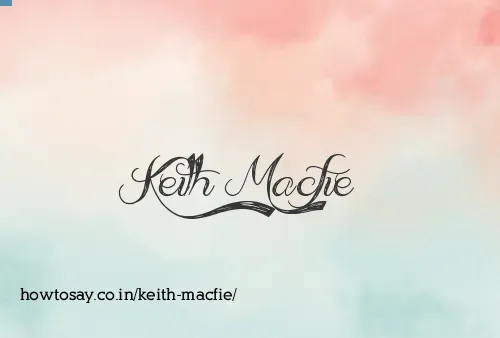 Keith Macfie