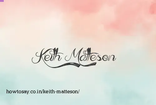 Keith Matteson