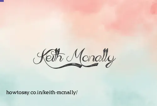 Keith Mcnally