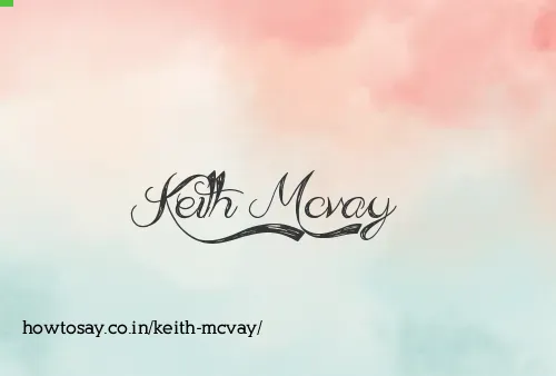 Keith Mcvay