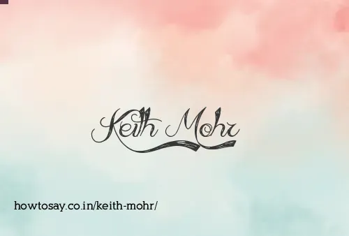 Keith Mohr
