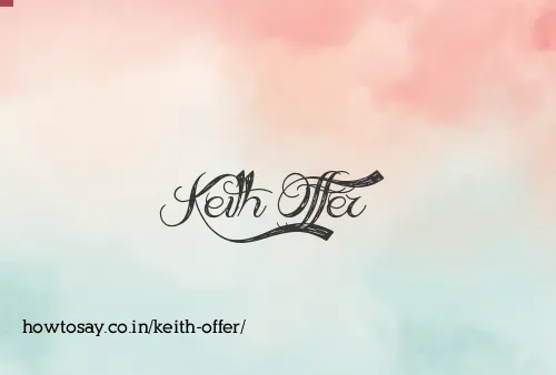 Keith Offer