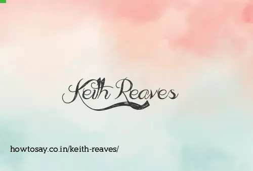 Keith Reaves