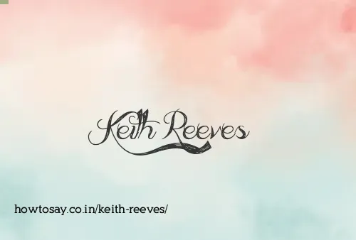 Keith Reeves