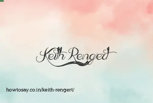 Keith Rengert
