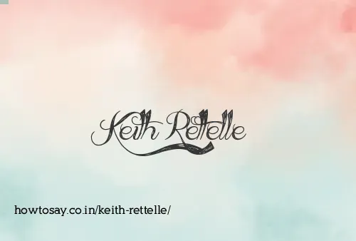 Keith Rettelle