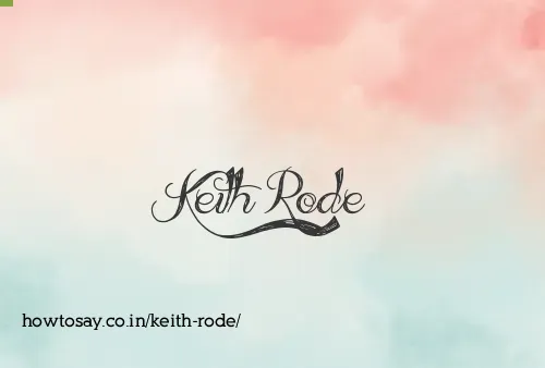 Keith Rode