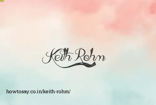 Keith Rohm