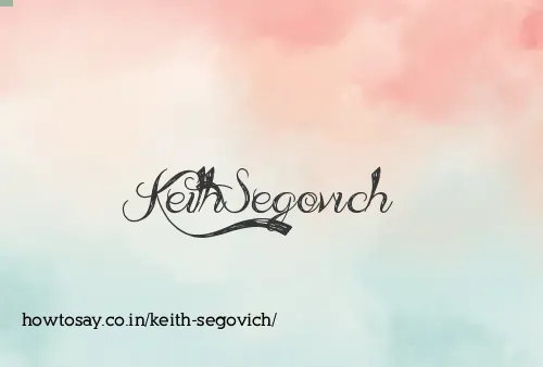 Keith Segovich