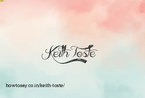 Keith Toste