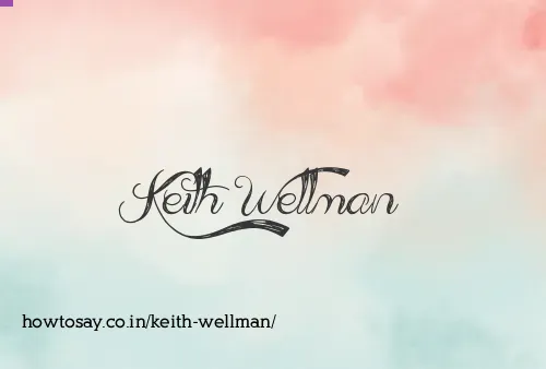 Keith Wellman