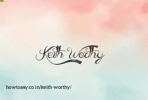 Keith Worthy