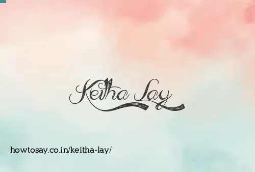 Keitha Lay