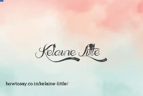 Kelaine Little