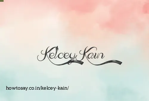 Kelcey Kain