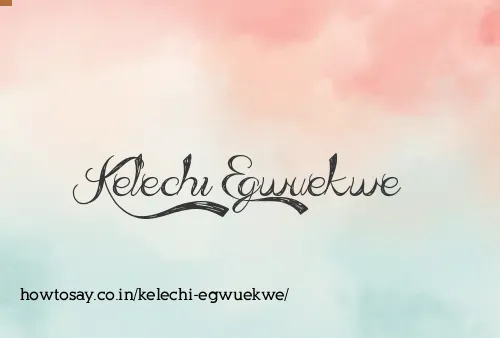 Kelechi Egwuekwe