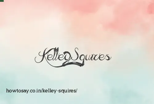 Kelley Squires