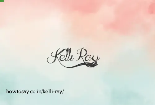 Kelli Ray