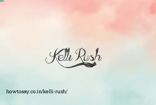 Kelli Rush