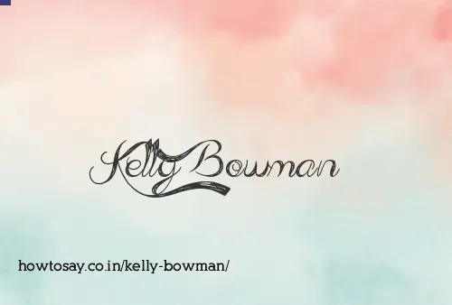 Kelly Bowman