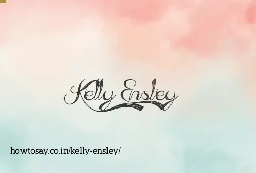 Kelly Ensley