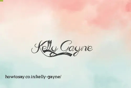 Kelly Gayne