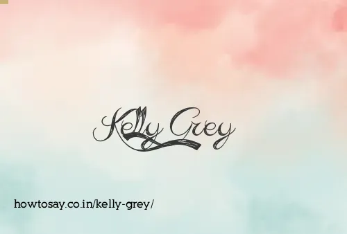 Kelly Grey