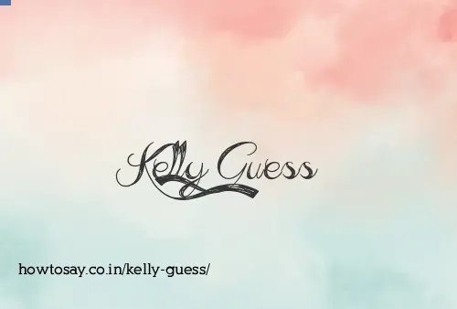 Kelly Guess