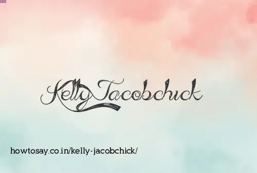 Kelly Jacobchick