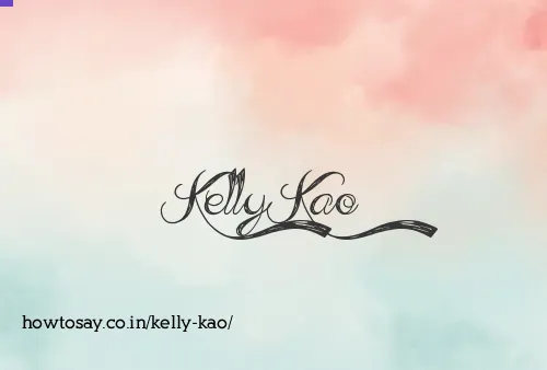 Kelly Kao
