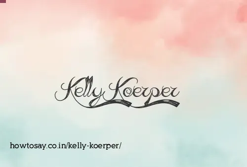Kelly Koerper