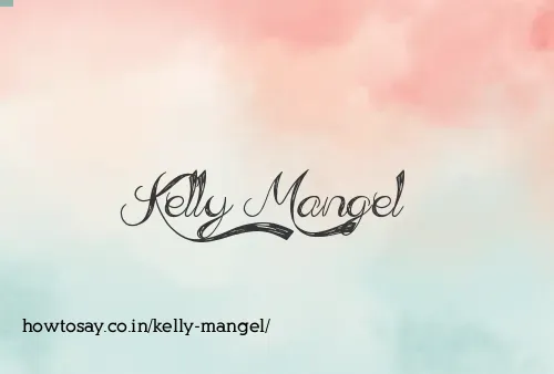 Kelly Mangel