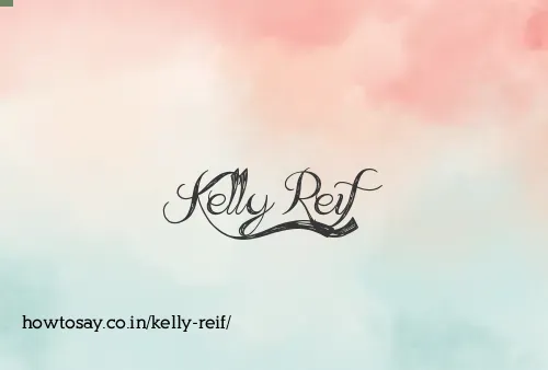 Kelly Reif
